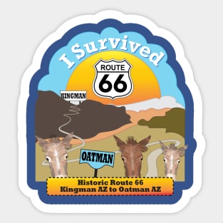I Survived Route 66, Kingman AZ to Oatman AZ Sticker